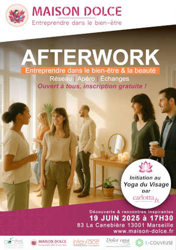 Afterwork Marseille maison dolce beauté et bien-être